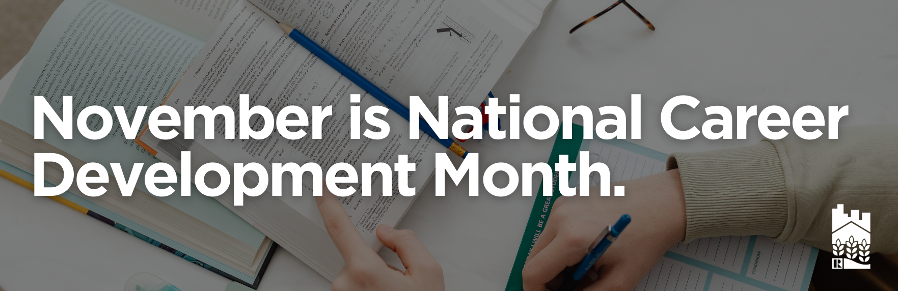 November is National Career Development Month.